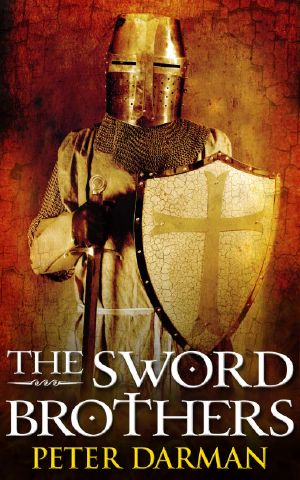 [The Crusader Chronicles 01] • The Sword Brothers